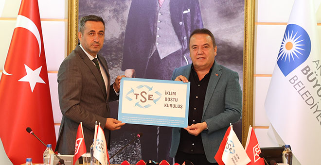 Antalya Büyükşehir Belediyesi Türkiye’nin ilk iklim dostu belediyesi oldu