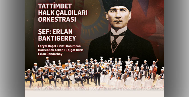 Kazak Halk Çalgıları Orkestrasından Türk dünyasından ezgiler konseri 